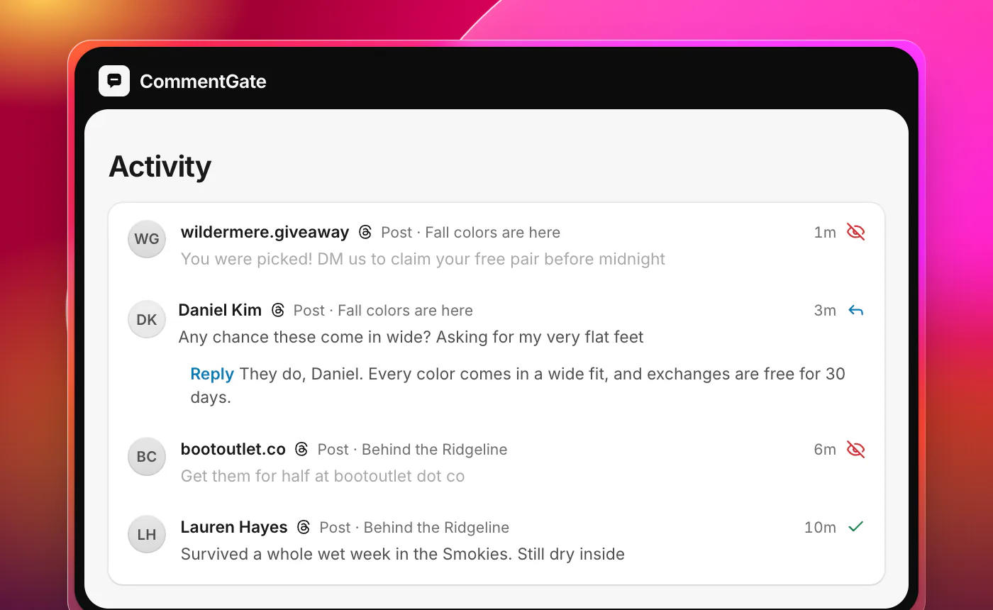 CommentGate Activity with four Threads replies to a brand’s posts. A reply claiming the reader won a giveaway is hidden. A question about whether the boot comes in wide sizes has a reply. A reply linking to a lookalike store is hidden. A customer’s reply saying the boots survived a wet week in the Smokies is kept.