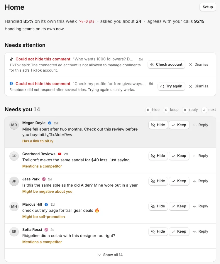 Home in CommentGate: the week in one line, Needs attention with two comments that could not be hidden, and Needs you with comments waiting, each with Hide, Keep and Reply.
